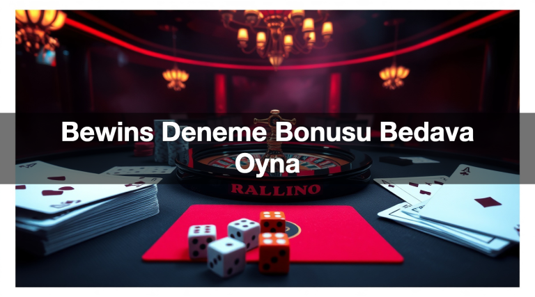 Bewins Deneme Bonusu Bedava Oyna