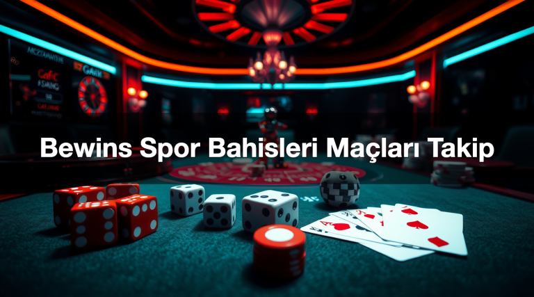 Bewins Spor Bahisleri Maçları Takip
